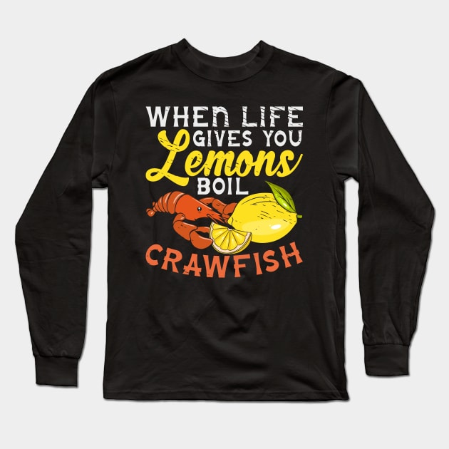 Crawfish Lovers Crustacean Dish Seafoods Long Sleeve T-Shirt by Tom´s TeeStore